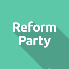 Illustration of  text Reform Party
