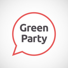 Isolated comic balloon with  the text Green Party
