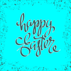 unique handwritten lettering Happy Easter on a blue background_3