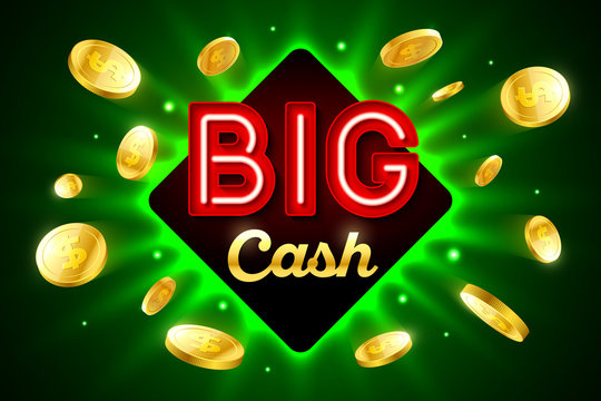 Big Cash bright casino banner with big cash inscription sign on bright background and explosion of cold coins flying around