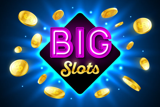 Big Slots bright casino banner with big slots inscription sign on bright background and explosion of cold coins flying around