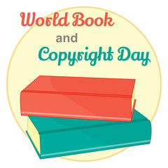 Background for World Book and Copyright Day. Vector illustration for you design, card, banner, sticker, poster, calendar or placard template in cartoon style. April 23. Holiday Collection.