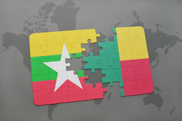 puzzle with the national flag of myanmar and benin on a world map