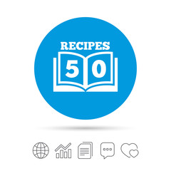 Cookbook sign icon. 50 Recipes book symbol.
