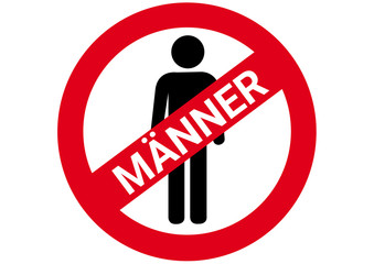 Schild M&auml;nner verboten