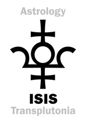 Astrology Alphabet: ISIS (Transplutonia), supreme hypothetic planet (behind Pluto). Hieroglyphics character sign (original single symbol).