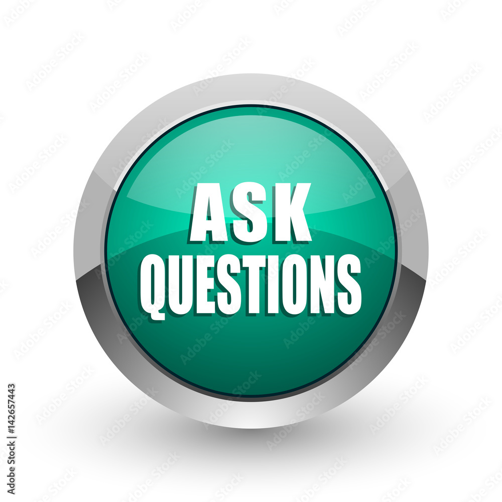 Poster Ask questions silver metallic chrome web design green round internet icon with shadow on white background.