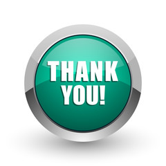 Thank you silver metallic chrome web design green round internet icon with shadow on white background.