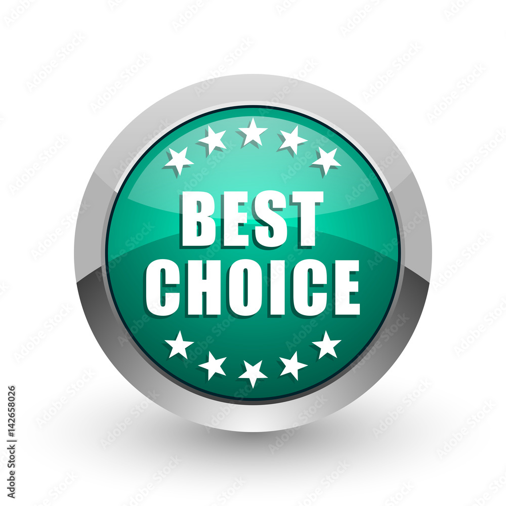 Aufkleber best choice silver metallic chrome web design green round internet icon with shadow on white backgro
