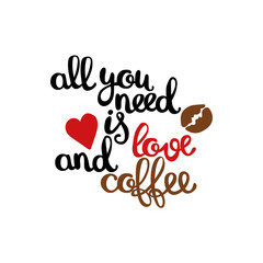 lettering on coffee theme. Isolated vector objects on white background.