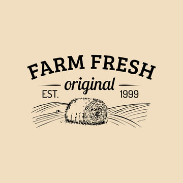 Vector farm fresh logotype. Organic premium quality products logo. Eco food sign. Vintage hand sketched haystack icon.