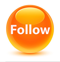 Follow glassy orange round button