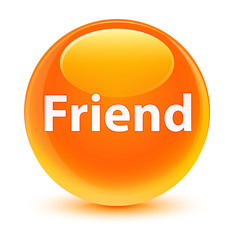 Friend glassy orange round button