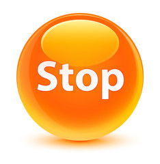 Stop glassy orange round button