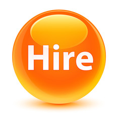 Hire glassy orange round button