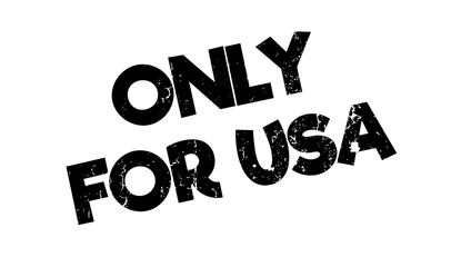 Only For Usa rubber stamp. Grunge design with dust scratches. Effects can be easily removed for a clean, crisp look. Color is easily changed.