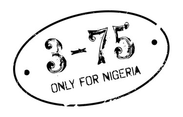 Only For Nigeria rubber stamp. Grunge design with dust scratches. Effects can be easily removed for a clean, crisp look. Color is easily changed.