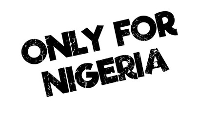 Only For Nigeria rubber stamp. Grunge design with dust scratches. Effects can be easily removed for a clean, crisp look. Color is easily changed.