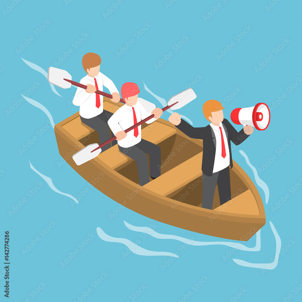 Poster isometric businessman in rowing team with leader command and control through a megaphone