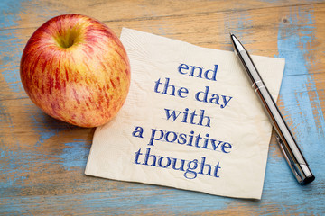 End the day with a positive thought