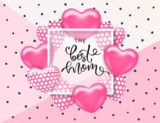 The best mom card template with cute pink heart and lettering. It may be used for background, poster, advertising, sale, postcard, e-card. Vector illustration.