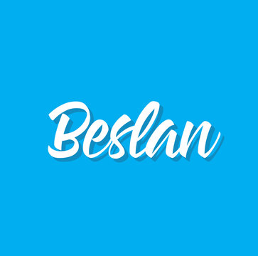 beslan, text design. Vector calligraphy. Typography poster.