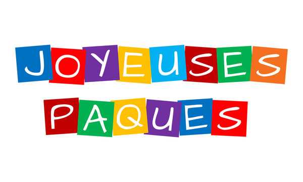 joyeuses paques - happy easter, french text in colorful rotated squares