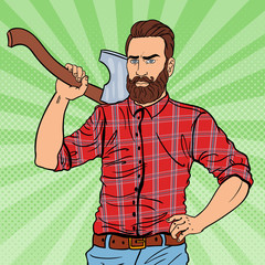 Brutal Hipster Lumberjack with Beard and Axe. Woodcutter Worker. Pop Art vintage vector illustration