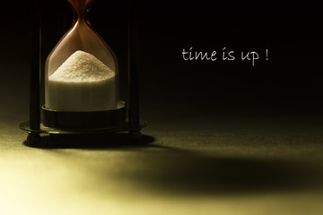 Time is up