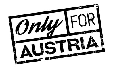 Only For Austria rubber stamp. Grunge design with dust scratches. Effects can be easily removed for a clean, crisp look. Color is easily changed.