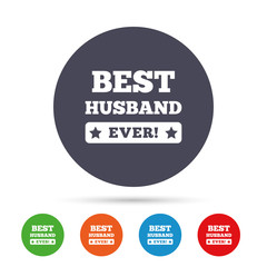 Best husband ever sign icon. Award symbol.