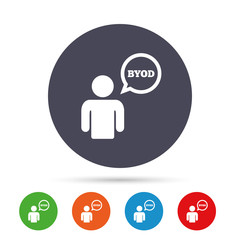 BYOD sign icon. Bring your own device symbol.