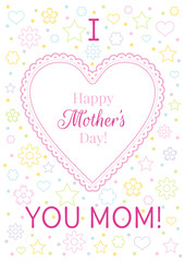 I love mom greeting card. Happy Mothers day poster design. Heart cute cartoon abstract banner flyer. Polka dots, flower, star pattern. Isolated white background vector illustration.
