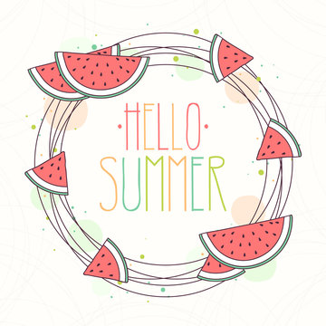 Hand Drawn Wreath with Watermelon and Hello Summer Text, Vector Illustration.