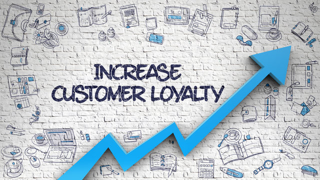 Increase Customer Loyalty - Modern Style Illustration with Hand Drawn Elements. Brick Wall with Increase Customer Loyalty Inscription and Blue Arrow. Improvement Concept. 3d.