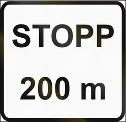 Estonian supplementary road sign - Stop in 200 meters