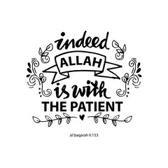 Indeed Allah is with the patient. Islamic Quran Quotes.