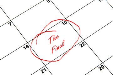 The Final Circled on A Calendar in Red