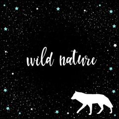 Fototapeta na wymiar Wild nature. Handwritten nature quote and hand drawn wolf