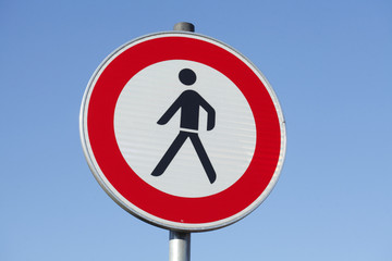 Verkehrsschild Verbot Fu&szlig;g&auml;nger