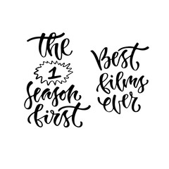 Modern vector lettering set. Inspirational hand lettered quotes for blogs. Best films ever