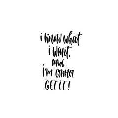 Modern vector lettering. Inspirational hand lettered quote for wall poster