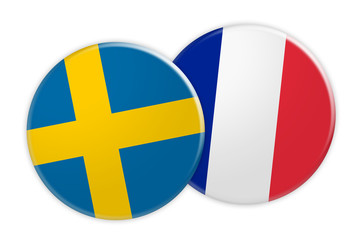Obraz premium News Concept: Sweden Flag Button On France Flag Button, 3d illustration on white background