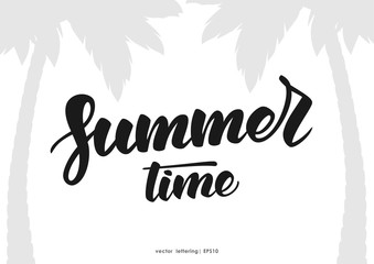 Naklejka premium Handwritten lettering quote of Summer time with silhouette of palm trees on white background.