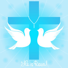 A pair of white pigeons soars in the sky against the background of a cross. The handwritten lettering He is risen. Easter greeting card.