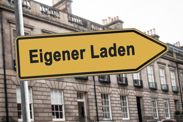 Obraz premium Schild 238 - Eigener Laden