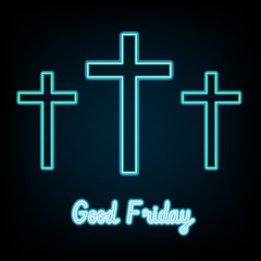 Good Friday. blue neon Three crosses glowing on dark background  Vector illustration.