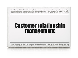 Marketing concept: newspaper headline Customer Relationship Management