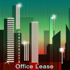 Office Lease Means Real Estate Leases 3d Illustration