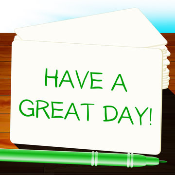 "Have A Great Day" Images – Browse 227 Stock Photos, Vectors, and Video ...